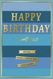 A stylish birthday card in layered shades of blue and softly gleaming gold is shown standing upright, its design exuding calm celebration and understated charm, much like the relaxed atmosphere around Harrow on the Hill's cafés on a sunny weekend. Across the front, broad horizontal stripes of blue flow from deeper navy at the base through mid-toned blues and teal to a paler, airy blue near the top, creating a soothing gradient that feels almost like looking at a calm evening sky. In the centre, the words HAPPY BIRTHDAY are embossed in striking metallic gold capital letters, the font bold yet refined, raised just enough that the light glides along the surface. Below the main greeting, a delicate golden flourish sweeps outward with symmetrical curves, adding a classic, slightly vintage charm reminiscent of ornate details on local historic buildings. Further down, three slim gold banners lie neatly stacked, each one bearing a warm wish: Relax, have a great day and enjoy! The banners are also embossed, their metallic sheen set off beautifully by the smooth matte blue beneath. A narrow gold border traces the outer edge of the card, framing the composition with a clean, elegant line that ties every element together. The overall feeling is relaxed, thoughtful, and quietly joyful, ideal for someone who prefers sophistication over sparkle. It is easy to picture this card arranged beside a vase of fresh birthday flowers delivered locally, the tranquil mix of blue tones and gold accents turning a simple greeting into a small, cherished ritual of celebration and care.